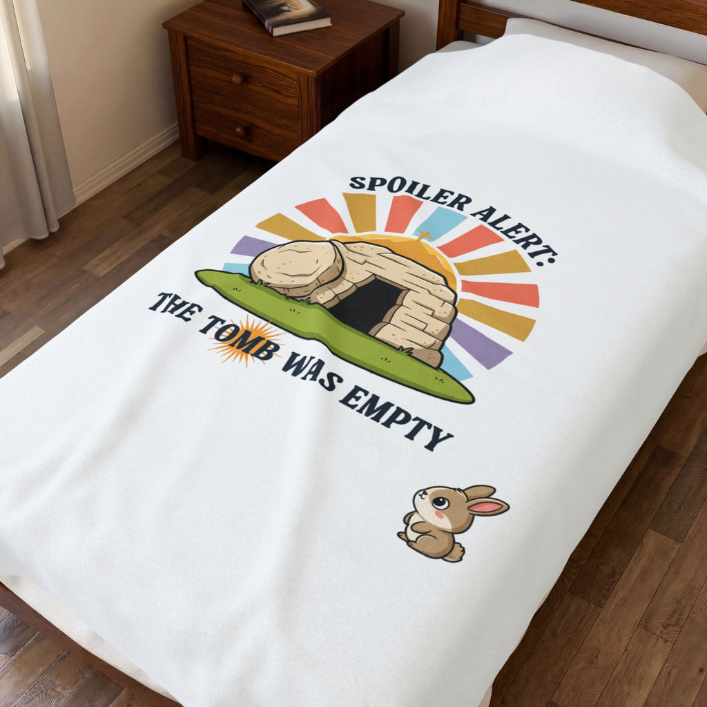 Spoiler Alert The Tomb Was Empty Velveteen Plush Blanket, Christian Easter, He Is Risen