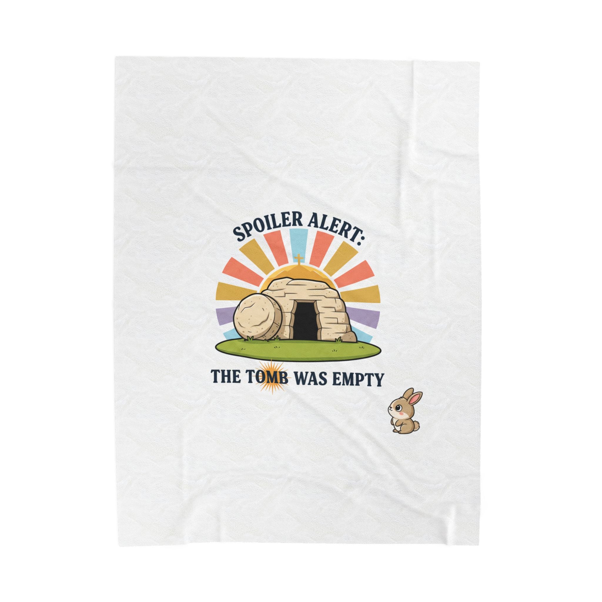 Spoiler Alert The Tomb Was Empty Velveteen Plush Blanket, Christian Easter, He Is Risen